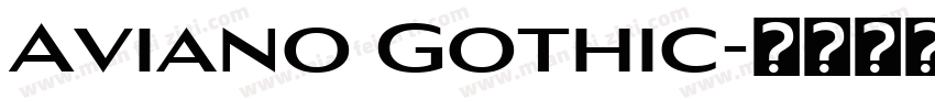 Aviano Gothic字体转换